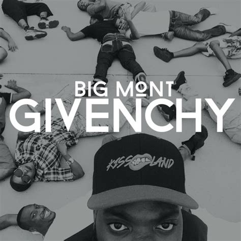 Givenchy by Big Mont 